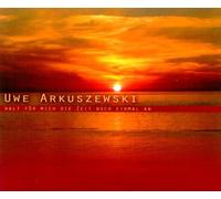 Arkuszewski,Uwe - Halt für Mich die Zeit Noch Einmal An