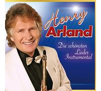 Arland, Henry - Die Schonsten Lieder..
