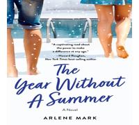 Arlene Mark Year Without a Summer Paperback Book Arlene Mark Multicolor
