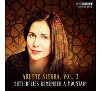 Arlene Sierra Arlene Sierra: Butterflies Remember a Mountain - (CD) (US IMPORT)