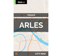 Arles, France - City Map