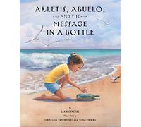 Arletis, Abuelo and the Message in a Bottle