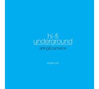 Arling & Cameron - Hi-Fi Underground