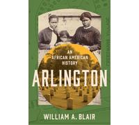 Arlington : An African American History