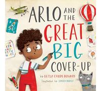 Arlo and the Great Big Cover-Up: (TGC Kids)
