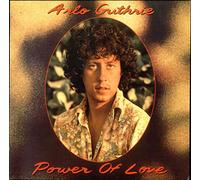 Arlo Guthrie - Power Of Love