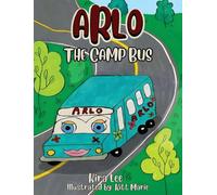 Arlo the Camp Bus: 1