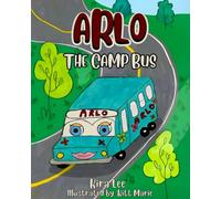 Arlo the Camp Bus: 1