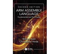 ARM Assembly Language: Fundamentals and Techniques, Second Edition