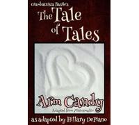 Arm Candy: A Funny Feminist Fairy Tale Play With A Steampunk Twist [Theatre Script]: 4 (Fairly Obscure Fairy Tale Plays)