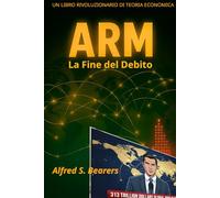 ARM La Fine del Debito