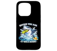 Arm, leg Amputee Funny Shirts Before You Ask It was A shark Case for iPhone 15 Pro