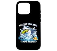 Arm, leg Amputee Funny Shirts Before You Ask It was A shark Case for iPhone 16 Pro