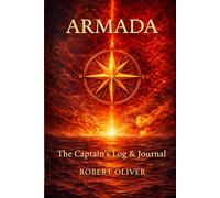 Armada: The Captain’s Log & Journal