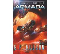 Armada: Une Aventure Épique de Space Opera (Les Chroniques de Pike)