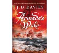 Armada's Wake: 3 (Jack Stannard of the Navy Royal, 3)