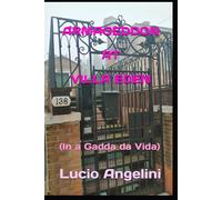 ARMAGEDDON AT VILLA EDEN: (In a Gadda da Vida) (SAMIZDAT)