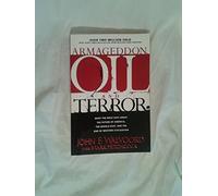 Armageddon Oil and Terror