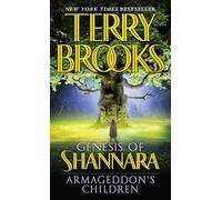 Armageddon's Children: Book One of the Genesis of Shannara by Brooks, Terry New Edition (2007)