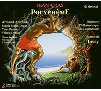 Armand Arapian - Cras: Polypheme