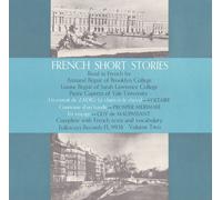 Armand Begue & Louise - French Short Stories, Vol. 2: Read in French