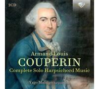 Yago Mahugo - Couperin: Complete Solo Harpsichord Music