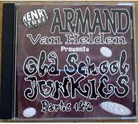 Armand Van Helden - Armand Van Helden presents OLD SCHOOL JUNKIES Parts 1 & 2