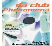 Armand Van Helden - Da Club Phenom