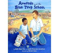Armando and the Blue Tarp School