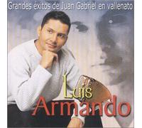Armando, Luis - Grandes Exitos De Juan Gabriel