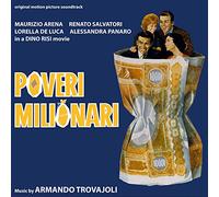 Armando Trovajoli - Poveri Milionari (Poor Millionaires) (Original Motion Picture Soundtrack)