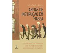 Armas De Instrucao Em Massa (Em Portugues do Brasil)