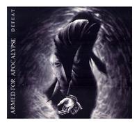 Armed For Apocalypse - Defeat