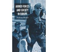 Armed Forces and Society in Europe (Palgrave Texts in International Relations)