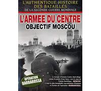 Armée du Centre Obj Moscou-Dvdbatailles Seconde Guerre Mondi