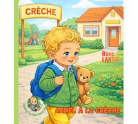 ARMEL À LA CRÈCHE (LES PETITS SECRETS D'ARMEL)