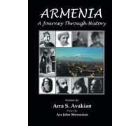 Armenia: A Journey Through History
