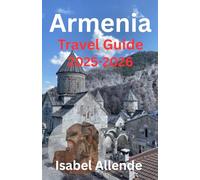Armenia Travel Guide 2025-2026