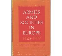 Armies and Societies in Europe, 1494-1789