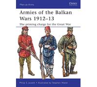 Armies of the Balkan Wars 1912-13