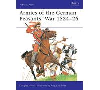 Armies of the German Peasants' War 1524-26 (Men-at-arms)