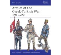 Armies of the Greek-Turkish War 1919-22