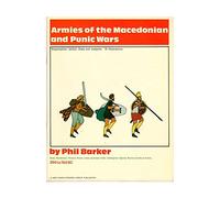 Armies of the Macedonian and Punic Wars