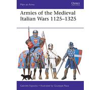 Armies of the Medieval Italian Wars 1125-1325 – Men-at-Arms