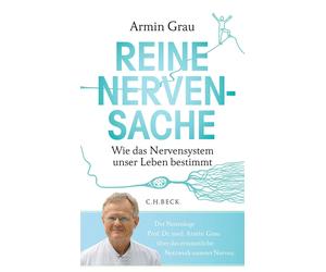 Armin Grau Iris Reine Nervensache: Wie das Nervensystem unser Leben b (Hardback)