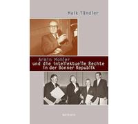 Armin Mohler und die intellektuelle Rechte in der Bonner Republik