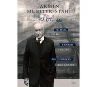 Armin Mueller-Stahl (Bilingual edition): Selbst in Filmen, Farben und Formen