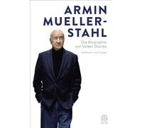 Armin Mueller-Stahl: Die Biographie