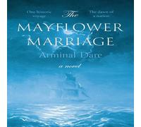Arminal Dare The Mayflower Marriage Paperback Book Arminal Dare Multicolor