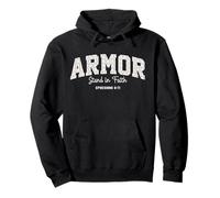 Armor Stand In Faith Bible Verse Ephesians 6:11 Pullover Hoodie